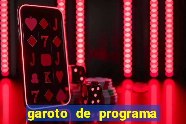 garoto de programa da zona leste